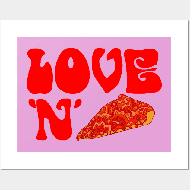 Love 'n' Pizza Wall Art by TimeTravellers